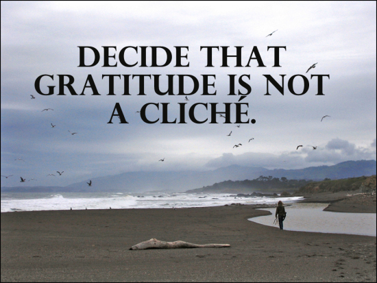 gratitude-is-not-a-cliche
